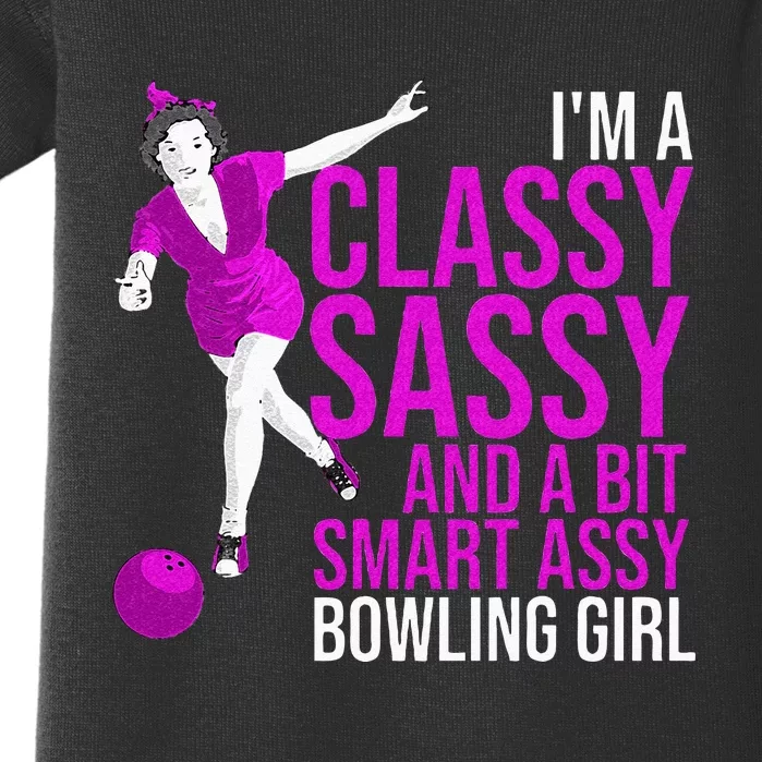 Funny Smart Assy Bowling Girl Gift For Classy Bowler Women Baby Bodysuit