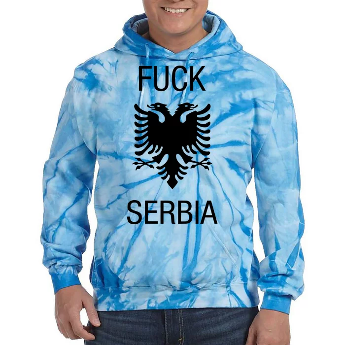 Fuck Serbia Albanian Flag Tie Dye Hoodie