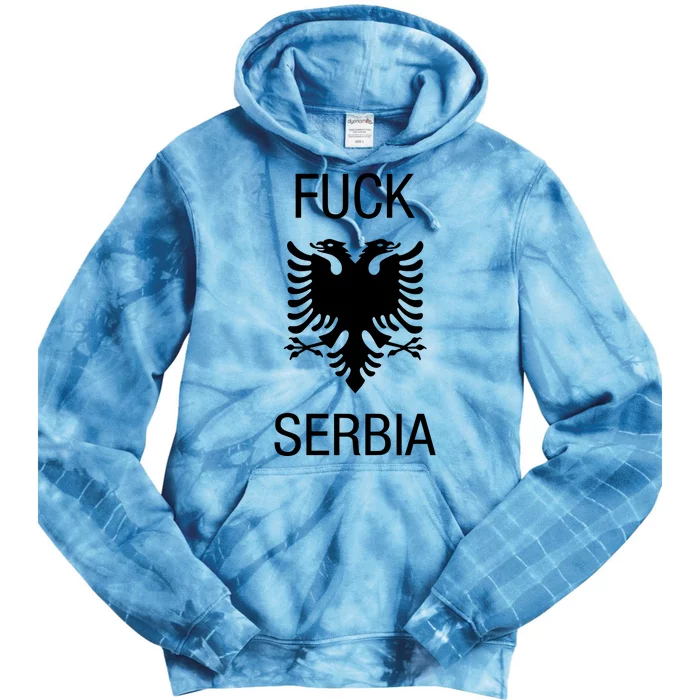 Fuck Serbia Albanian Flag Tie Dye Hoodie