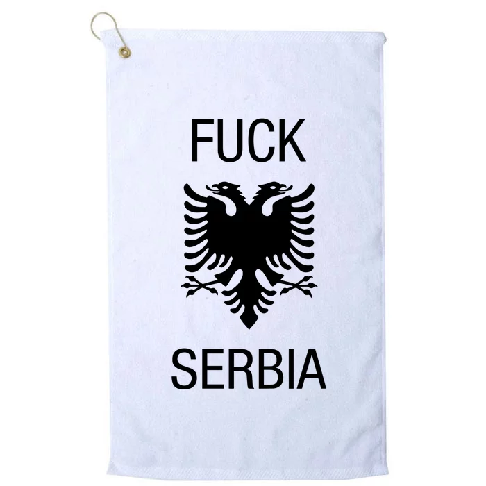 Fuck Serbia Albanian Flag Platinum Collection Golf Towel