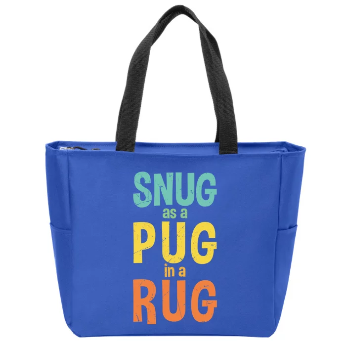 Funny Snug As A Pug In A Rug Rhyme Rug Makers Gift Zip Tote Bag