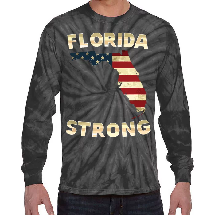 Florida Strong American Flag Cool Fl Flags Tie-Dye Long Sleeve Shirt