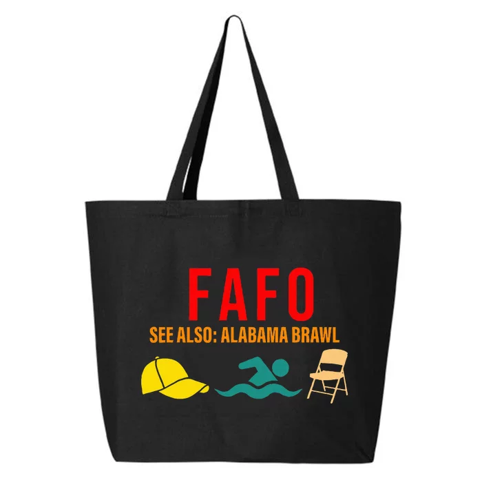 Fafo See Also Alabama Brawl Vintage Quote 25L Jumbo Tote