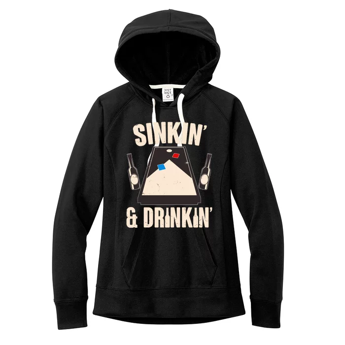 Funny Sinkin And Drinkin Cornhole Game Women's Fleece Hoodie