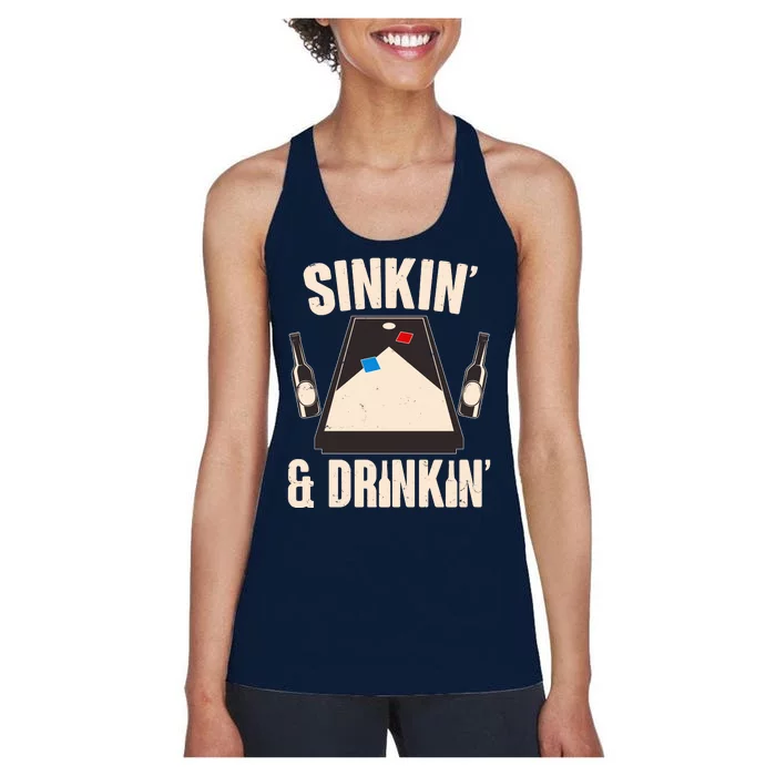 Funny Sinkin And Drinkin Cornhole Game Women's Racerback Tank