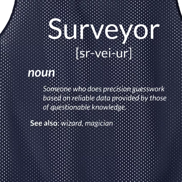 Funny Surveying Apparel Surveyor Definition Mesh Reversible Basketball Jersey Tank