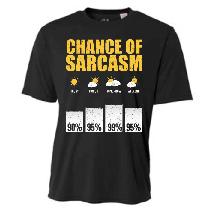 Funny Sarcastic Art For Sarcastic People Cooling Performance Crew T-Shirt