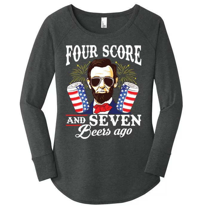 Four Score And 7 Beers Ago 4th Of July Drinking Like Lincoln Women's Perfect Tri Tunic Long Sleeve Shirt