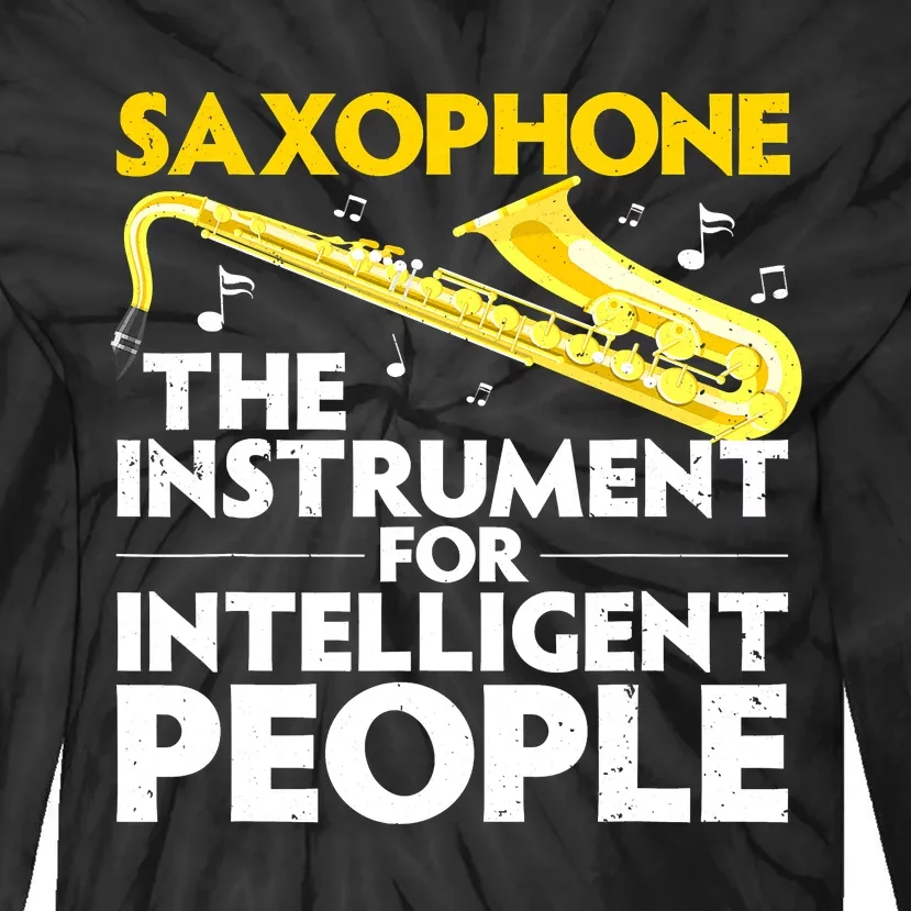 Funny Saxophone Art Sax Lover Saxophone Player Tie-Dye Long Sleeve Shirt