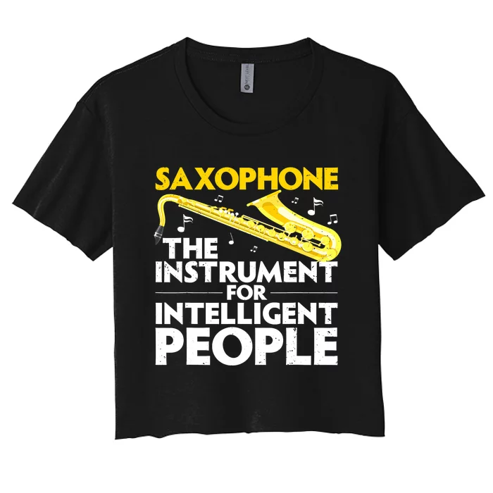 Funny Saxophone Art Sax Lover Saxophone Player Women's Crop Top Tee