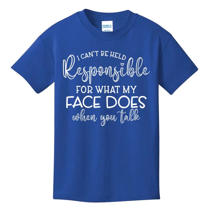 Funny Sarcastic And Sassy Saying Cute Gift Kids T-Shirt