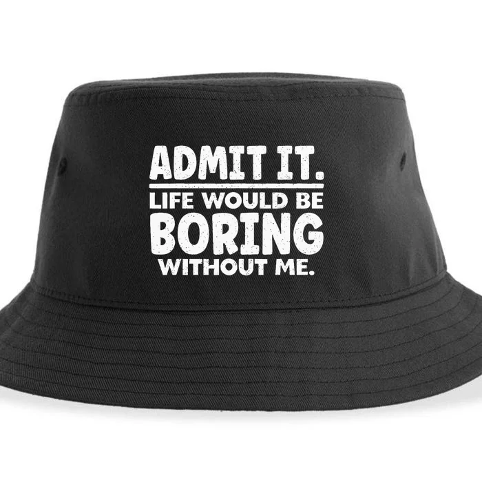 Funny Saying Art For Sarcastic People Gag Sarcasm Sustainable Bucket Hat