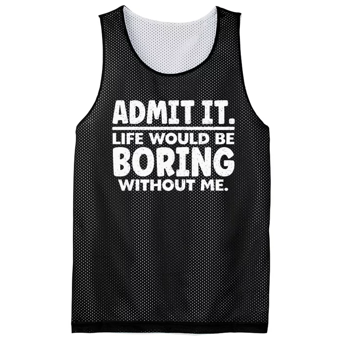 Funny Saying Art For Sarcastic People Gag Sarcasm Mesh Reversible Basketball Jersey Tank