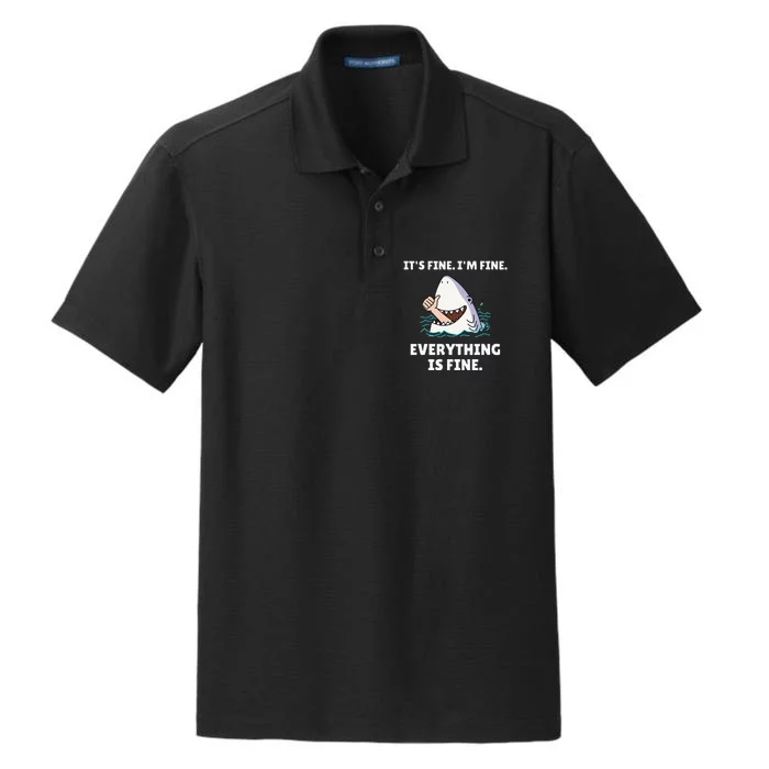 Funny Shark Attack It’s Fine I’m Fine Everything Is Fine Dry Zone Grid Performance Polo