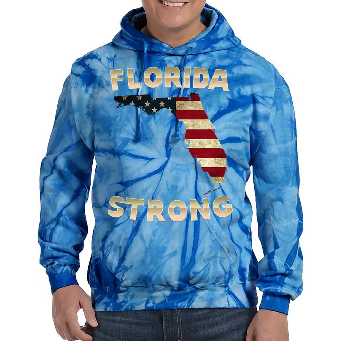 Florida Strong American Flag Cool Fl Flags Tie Dye Hoodie