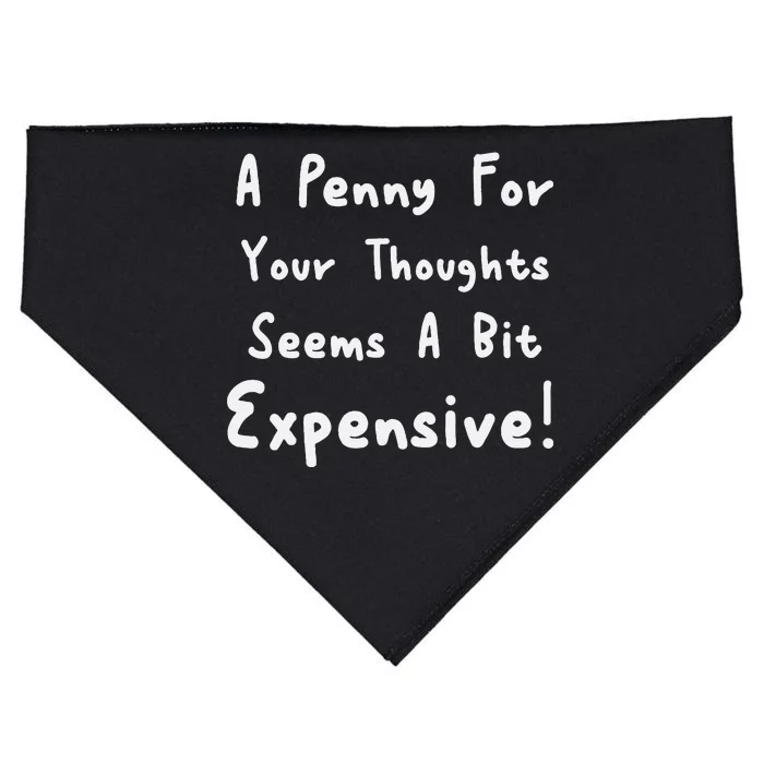 Funny Saying A Penny For Your Thoughts USA-Made Doggie Bandana