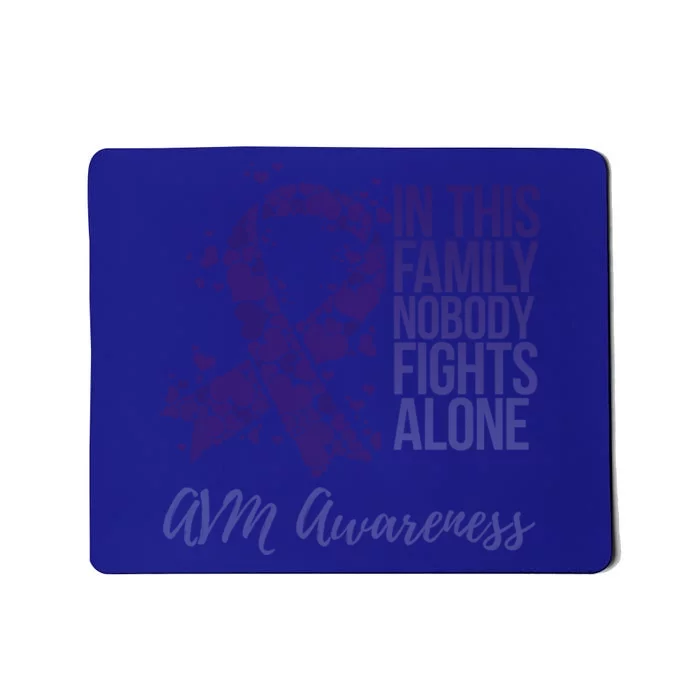 Family Support Arteriovenous Malformation Avm Awareness Gift Mousepad