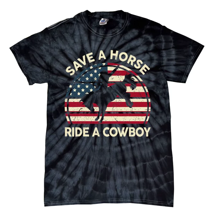 Funny Save A Horse Ride A Cowboy Horse Tie-Dye T-Shirt