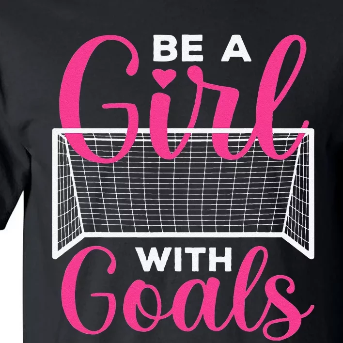 Funny Soccer Art For Girls Teens  Soccer Lovers Players Tall T-Shirt