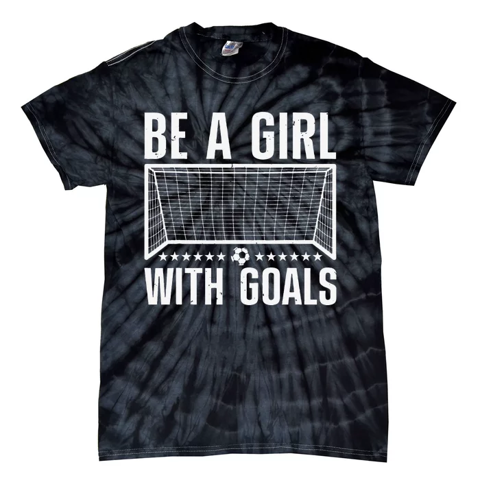 Funny Soccer Art For Girls Teens  Soccer Lovers Players Tie-Dye T-Shirt