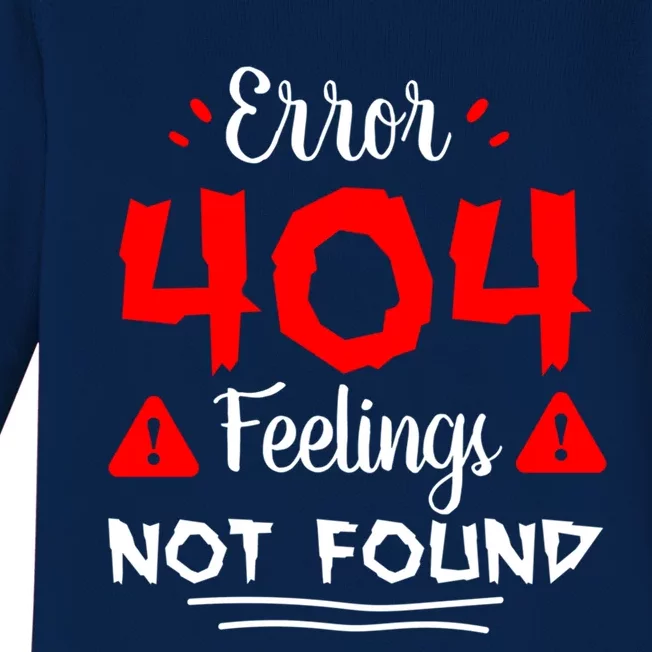 Funny Single Anti Valentine Great Gift Error 404 Feelings Not Found Funny Gift Baby Long Sleeve Bodysuit