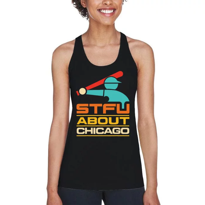 Funny STFU About Chicago Vintage Apparel Women's Racerback Tank