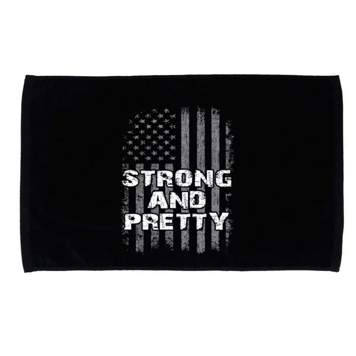 Funny Strong And Pretty Vintage Us Flag Pathetic Gym Workout Gift Microfiber Hand Towel