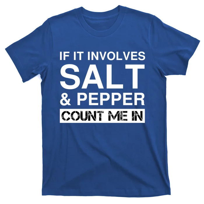 Funny Salt And Pepper Cooking Spices Red White Black Pepper Gift T-Shirt