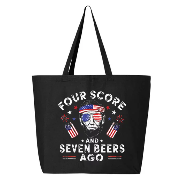 Four Score And 7 Beers Ago 4th Of July Drinking Like Lincoln 25L Jumbo Tote