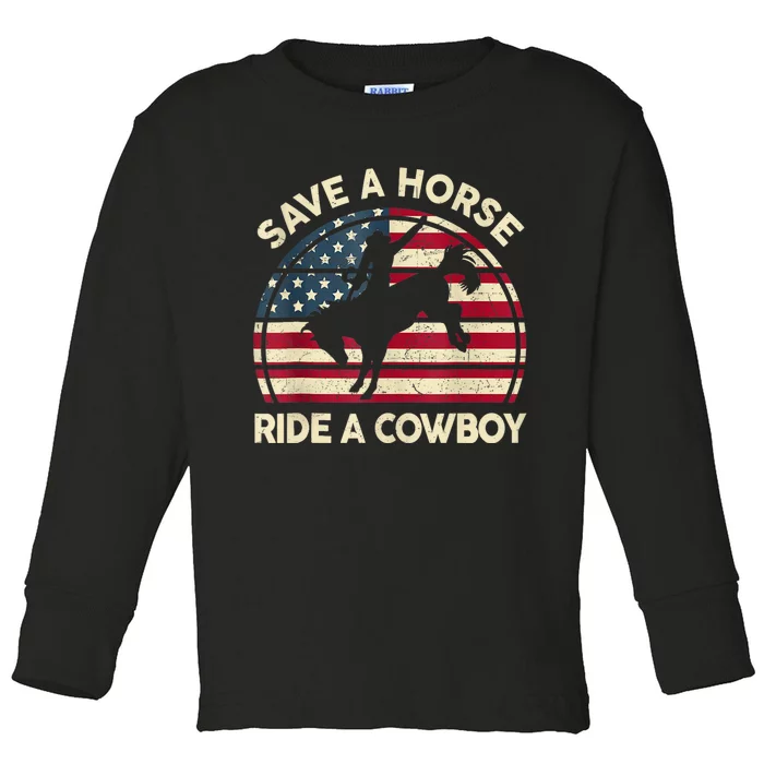 Funny Save A Horse Ride Cowboy Western Rodeo Costume Toddler Long Sleeve Shirt