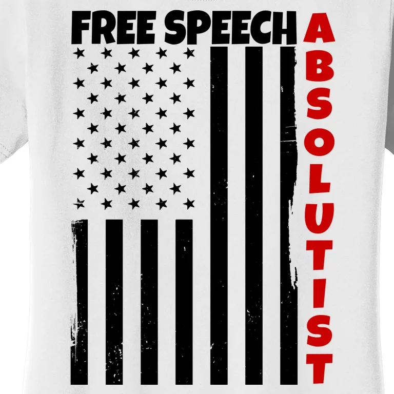 Free Speech Absolutist American Flag Women's T-Shirt