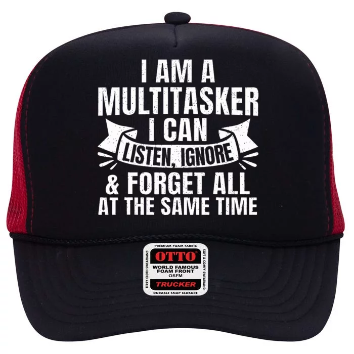 Funny Sayings Art For Sarcastic People Gag Sarcasm High Crown Mesh Trucker Hat