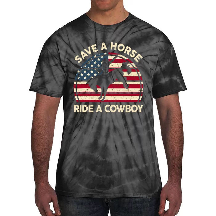 Funny Save A Horse Ride Cowboy Western Rodeo Costume Tie-Dye T-Shirt