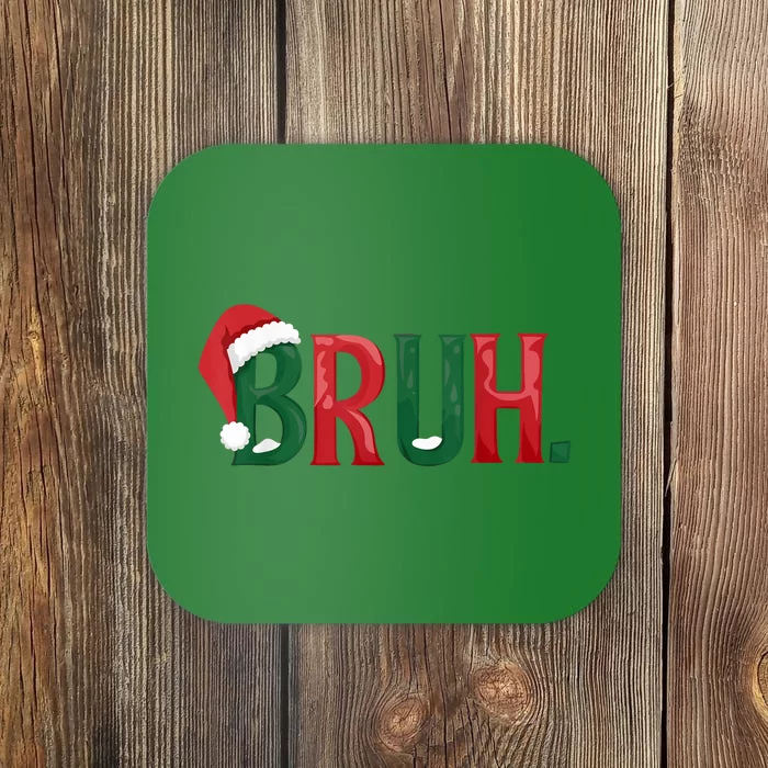 Funny Saying Bruh Meme Matching Christmas Gift Coaster