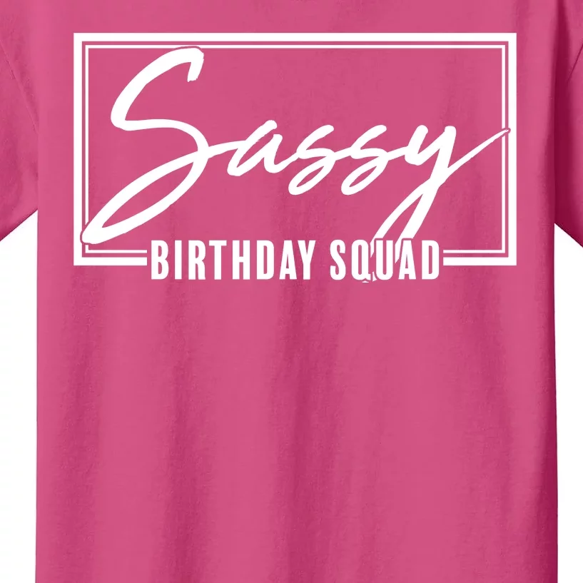 Funny Sassy Birthday Squad Matching Group Shirts Kids T-Shirt