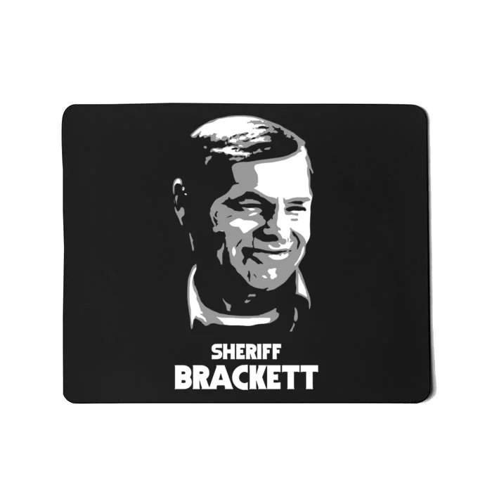 Frightrags Sheriff Brackett Mousepad