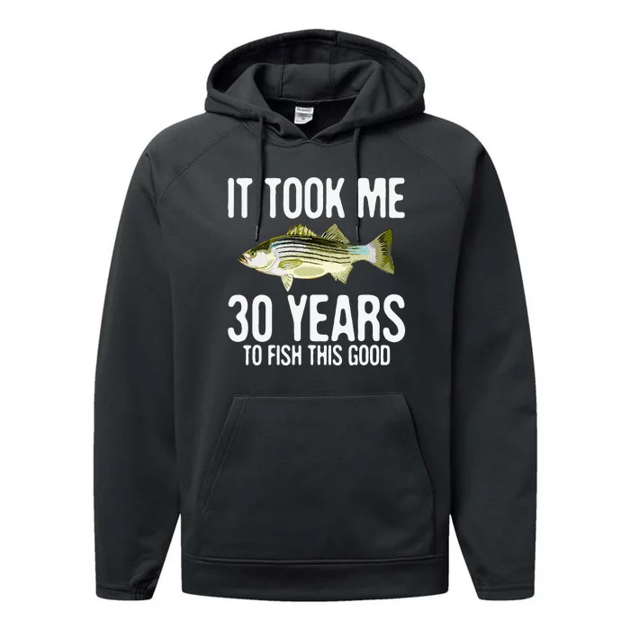 Funny Striped Bass Fishing 30th Birthday 30 Years To Fish Performance Fleece Hoodie