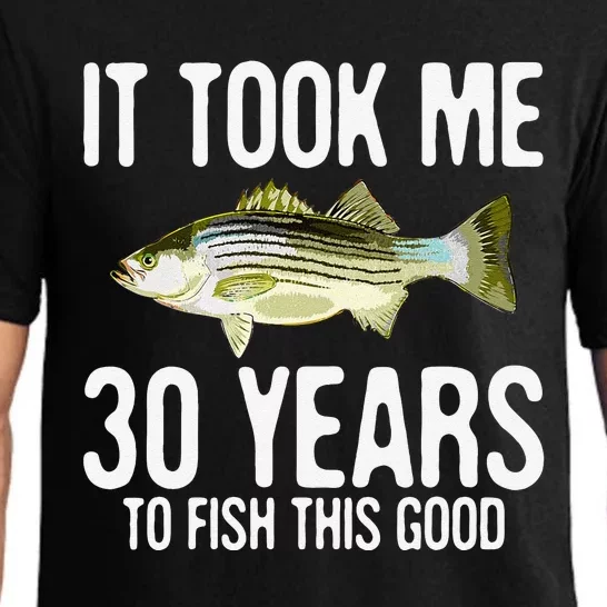 Funny Striped Bass Fishing 30th Birthday 30 Years To Fish Pajama Set