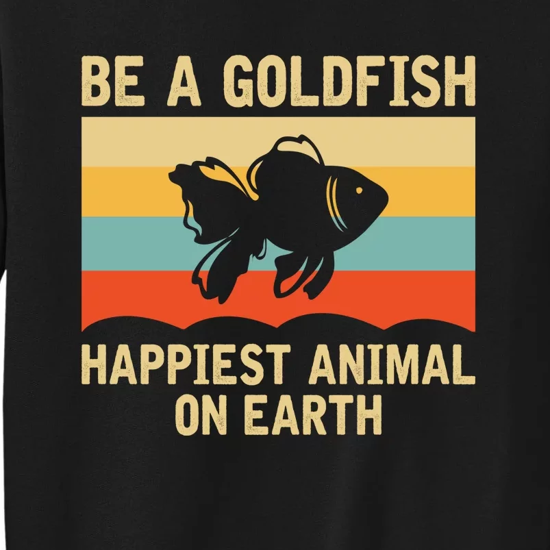 Funny Soccer Be A Goldfish Ted Coach Motivation Lasso Tall Sweatshirt