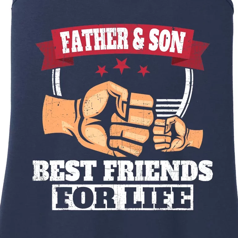 Father & Son Best Friends for Life Fathers Day Ladies Essential Tank