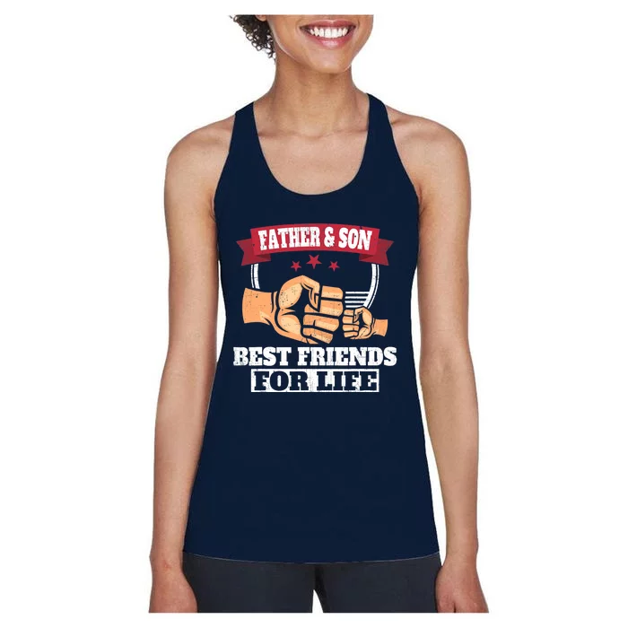 Father & Son Best Friends for Life Fathers Day Women's Racerback Tank