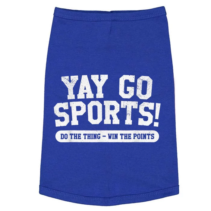 Football Soccer Basketball Team Funny Yay Go Sports Doggie Tank