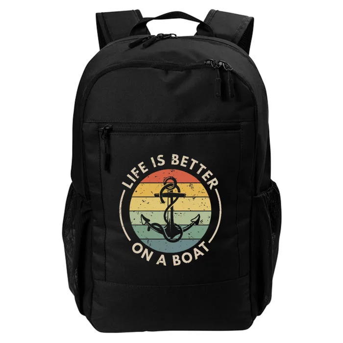 Funny Sailing Boating Sailor Boat Life Is Better On A Boat Daily Commute Backpack