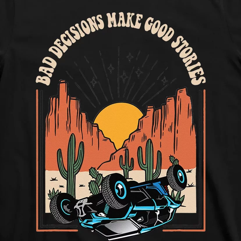 FUNNY SIDE BY SIDE UTV DESERT OR DUNES T-Shirt