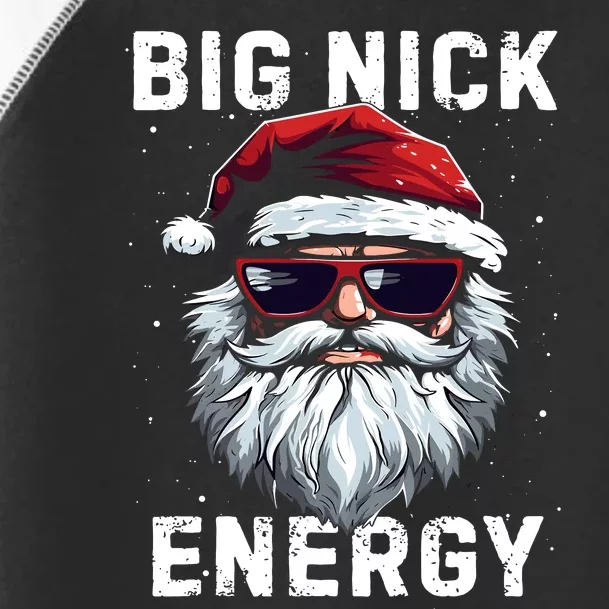 Funny Santa Big Nick Energy Santa Face Merry Christmas Toddler Fine Jersey T-Shirt