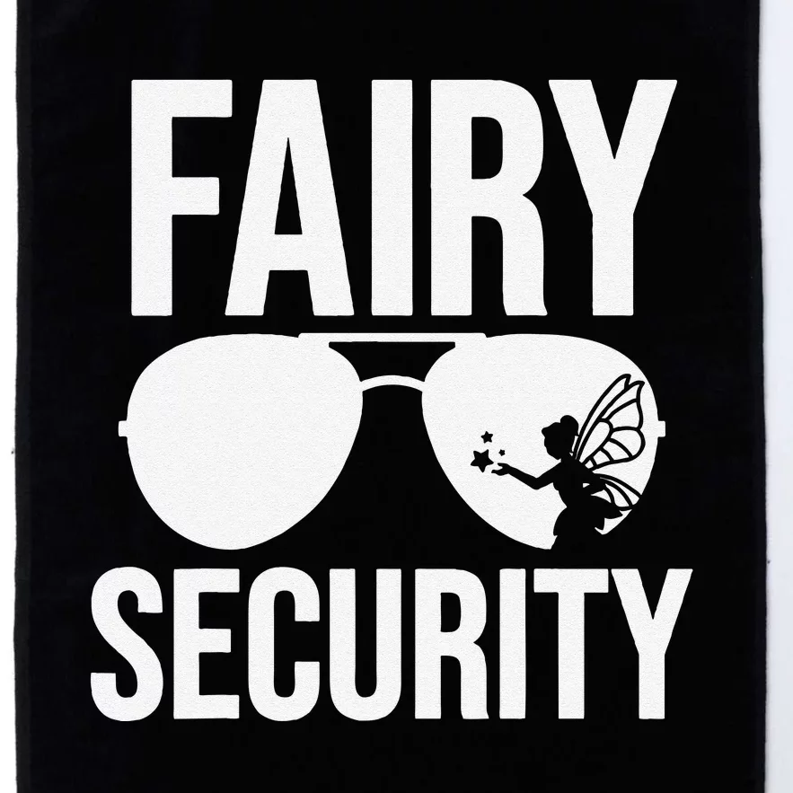 Fairy Security Birthday Family Halloween Dad Mom Platinum Collection Golf Towel