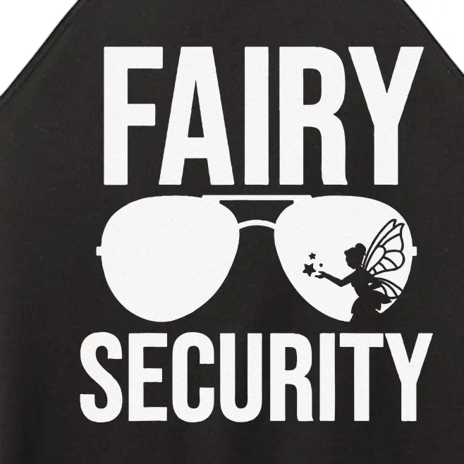 Fairy Security Birthday Family Halloween Dad Mom Women’s Perfect Tri Rocker Tank