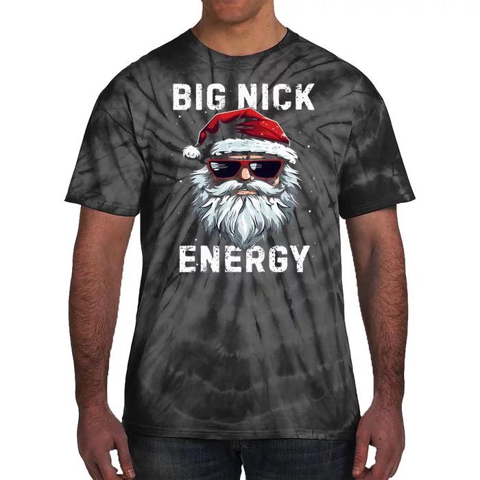 Funny Santa Big Nick Energy Santa Face Merry Christmas Tie-Dye T-Shirt