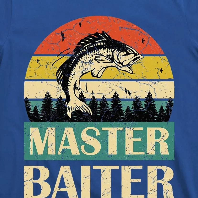 Funny Sayingmaster Baiter Fishing Fishermen T-Shirt