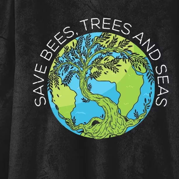 funny Save Bees Trees And Seas Climate Change Hooded Wearable Blanket